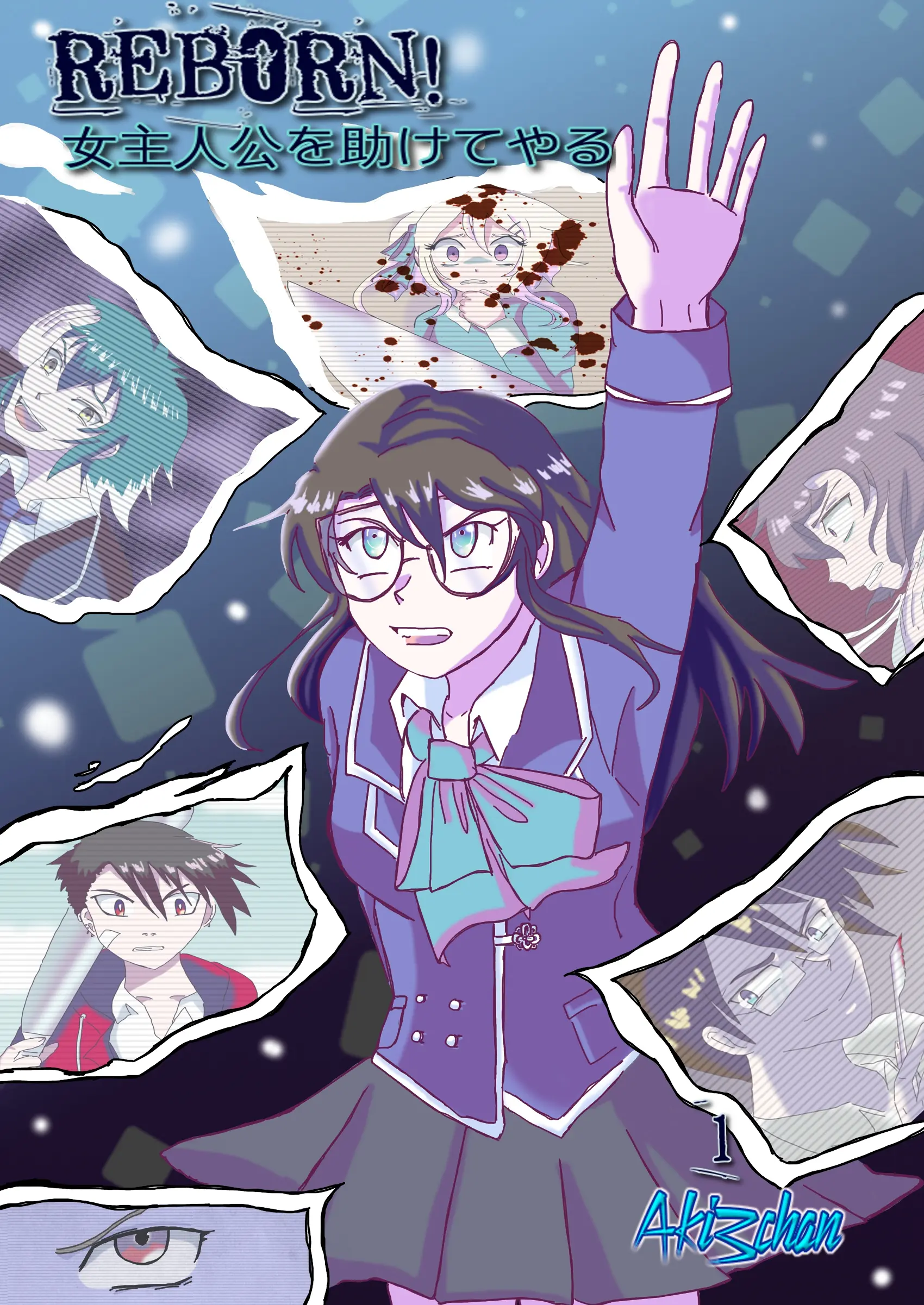 Cover: Reborn! Ich werde die Protagonistin retten