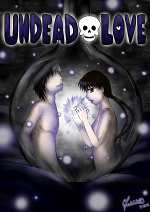 Cover: .• UNDEAD 💀 LOVE •. ♡