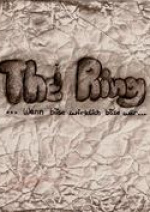 Cover: The Ring  ...Wenn böse wirklich böse wär...