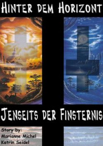 Cover: Hinter dem Horizont ... Jenseits der Dunkelheit