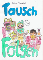 Cover: Tausch mit Folgen