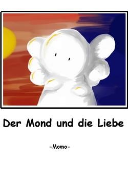 Cover: Der Mond und die Liebe