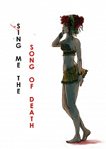 Cover: Sing me the song of death