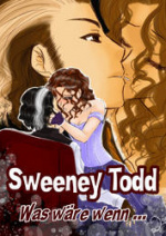 Cover: Sweeney Todd - Was wäre wenn ...