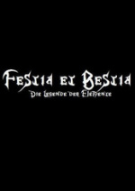 Cover: Festia et Bestia - Die Legende der Elemente