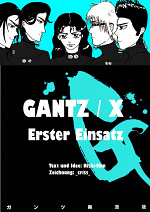 Cover: Gantz/X - Erster Einsatz