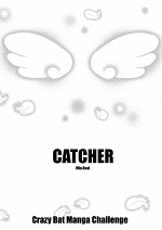 Cover: CATCHER (CrazyBat Manga Challlenge)