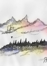 Cover: Der goldene Himmel