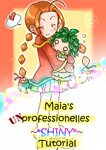 Cover: Maia's unprofessionelles ~* SHINY *~ Tutorial