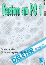 Cover: Das grottenhäßliche Raster-Tutorial