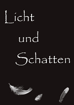 Cover: Licht und Schatten