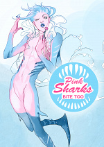 Cover: Pink Sharks Bite Too