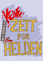 Cover: (Keine) Zeit für Helden