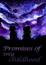 Cover: Promises of my Childhood