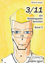 Cover: 3/11: Ein Mobbingopfer berichtet (Neue Edition)