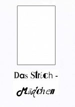 Cover: Das Strichmädchen - Probelauf