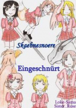 Cover: ~Skæbnesnore Eingeschnürt~