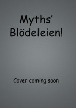 Cover: Myths' Blödeleien XD
