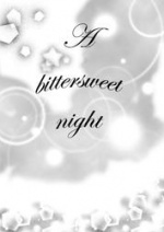 Cover: A bittersweet night