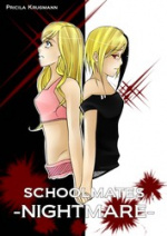 Cover: schoolmates -NIGHTMARE-