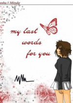 Cover: my last words for you