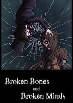 Cover: Broken Bones and Broken Minds