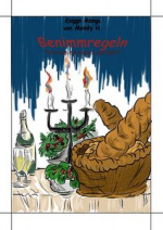 Cover: Benimmregel wie man sie hasst und liebt!