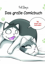 Cover: "FeliDays - Das große Comicbuch"