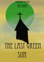 Cover: THE LAST GREEN SUN