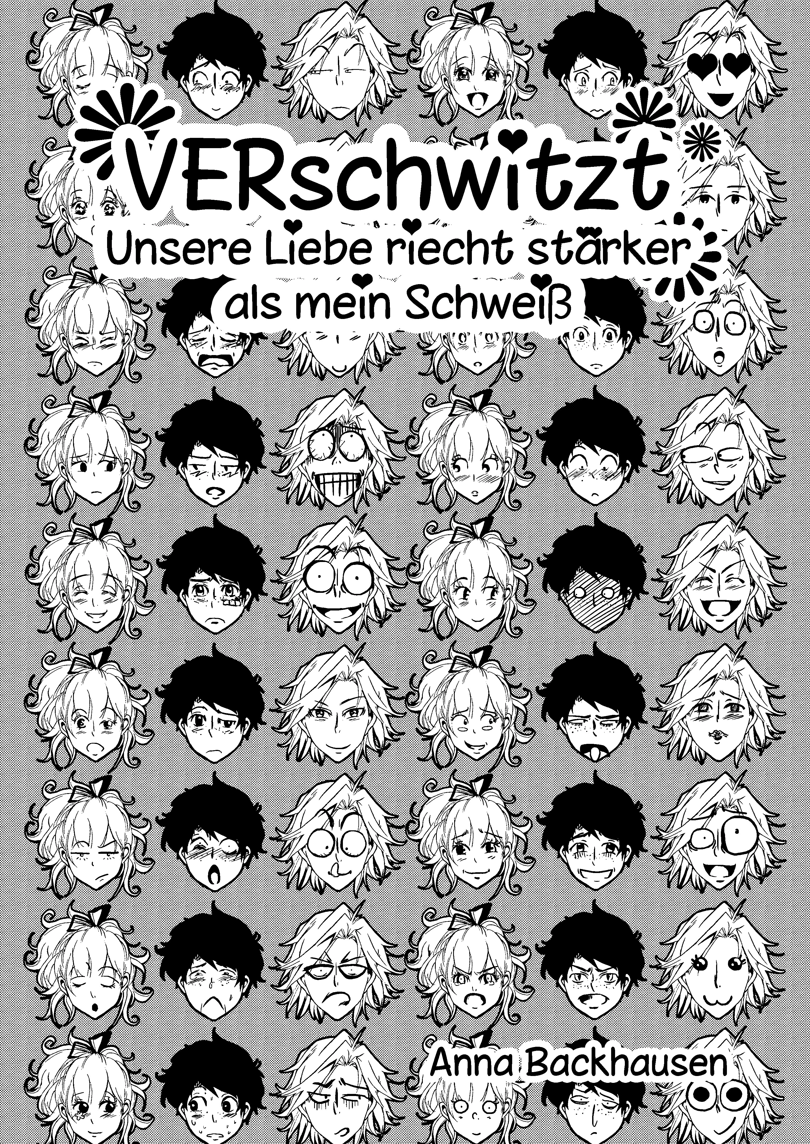 Cover: VERnarrt 1 - "VERschwitzt - Unsere Liebe riecht stärker als mein Schweiß"
