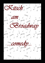 Cover: Kitsch am Broadway -comedy edition-