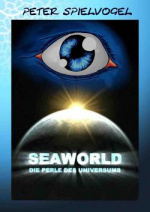 Cover: Seaworld - Die Perle des Universums (CIL 2007)