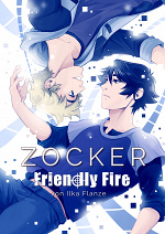 Cover: Zocker - Friendly Fire