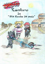 Cover: Kankuro in:"Die Rache ist mein"