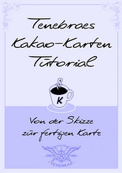 Cover: Tenebraes Kakao-Karten Tutorial [Aquarell/Mixedmedia]