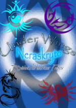 Cover: Under Wings __~Neraskryto~_*district of the 4 Tribes*