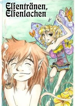 Cover: Elfentränen, Elfenlachen