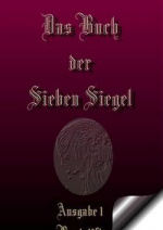 Cover: Das Buch der Sieben Siegel (Tutorials!)