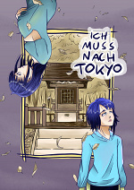 Cover: Ich muss nach Tokyo