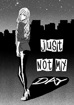 Cover: Just Not My Day
