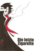 Cover: Die letzte Zigarette