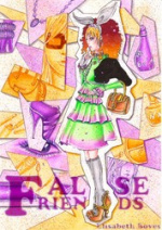 Cover: False Friends Manga Magie Beitrag VIII 2009