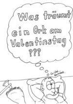 Cover: Was träumt ein Ork am Valentinstag???