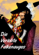 Cover: Die Verlobte Falkenauges BAND I