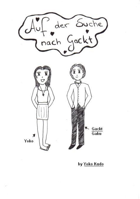 Cover: Auf Der Suche Nach Gackt