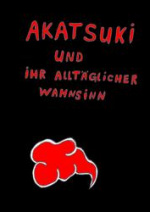 Cover: Akatsuki und ihr alltäglicher Wahnsinn