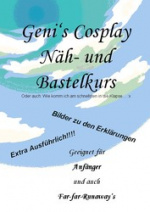 Cover: Geni's Cosplay Näh-,  Styling- und Bastelkurs