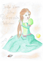 Cover: Jeder Kann Eine Prinzessin Werden