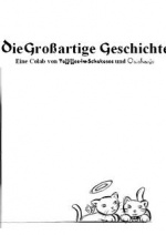 Cover: Die Großartige Geschichte - Colab von Toffiffee-im-Schokosee und Onichanjo