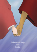 Cover: Schmetterlinge der Liebe - Ai no chou